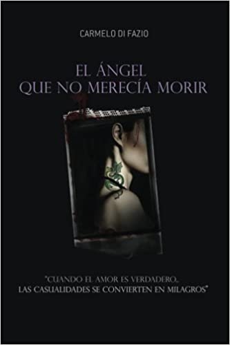 El ángel que no merecía morir